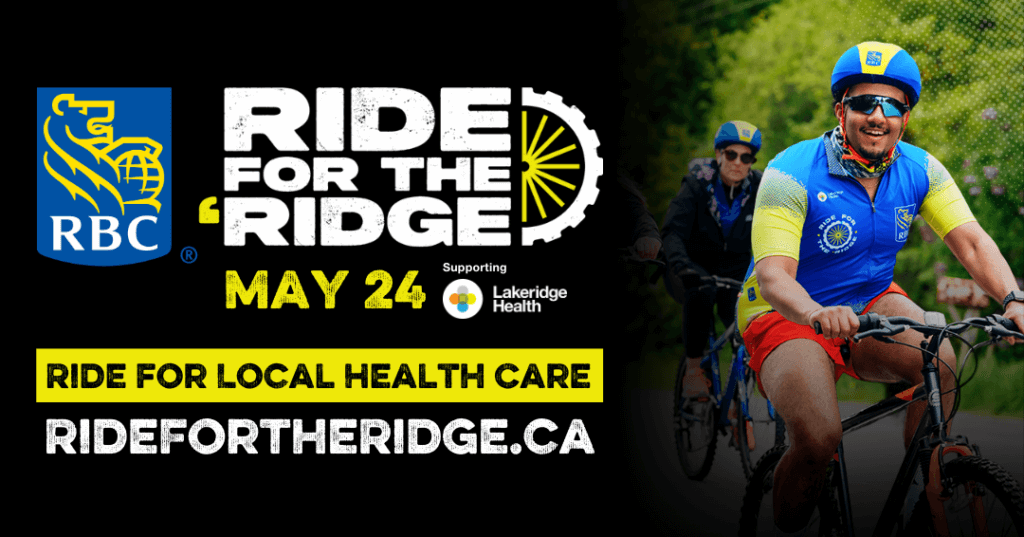Ride for local health care at Ride for the ’Ridge 2026. In partnership with the four Foundations of Lakeridge Health, Durham Region’s premier cycling event returns to unite cyclists, community leaders, and supporters riding for the hospitals of Lakeridge Health.