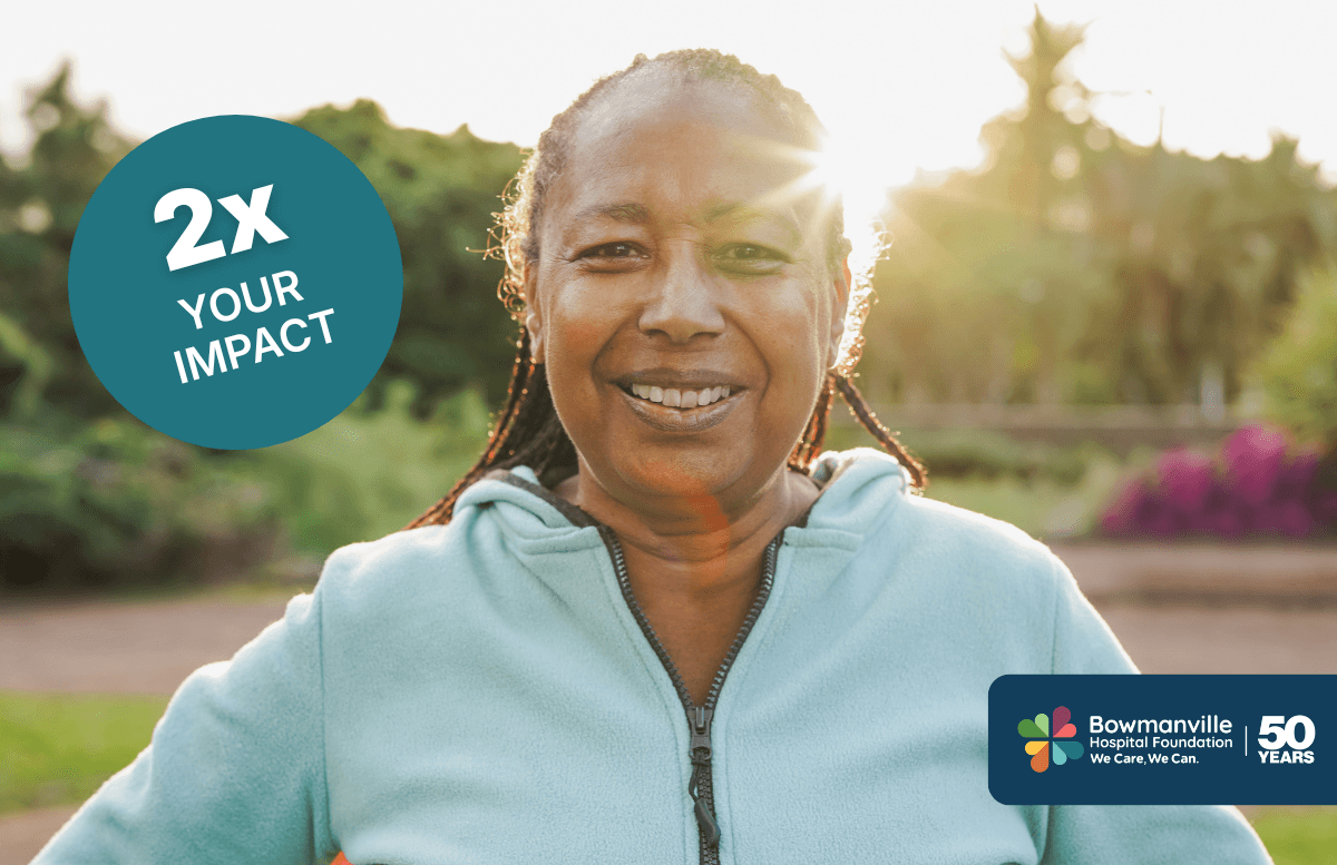 Anita smiling outside. Text reads: "2x your impact" with the Bowmanville Hospital Foundation 50 year anniversary logo.