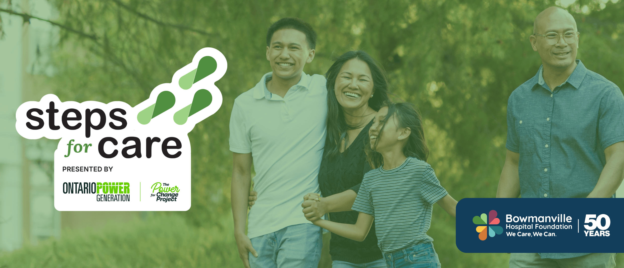 A family of four walking in the forest with the Steps for Care presented by Ontario Power Generation logo.